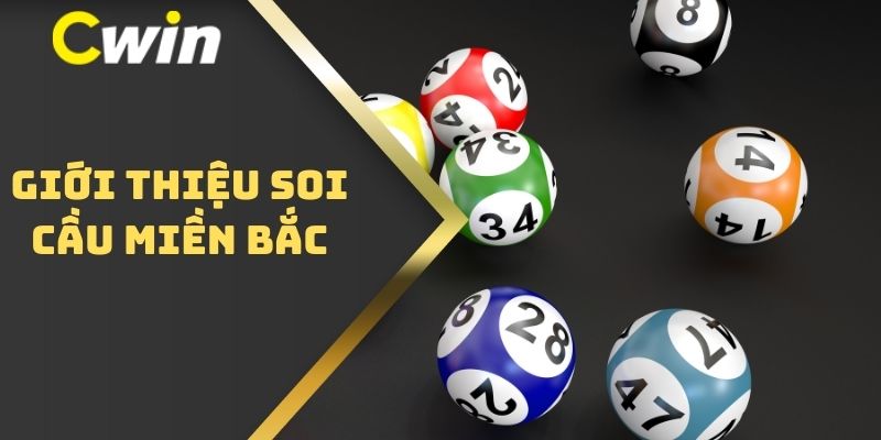 Giới thiệu soi cầu miền bắc